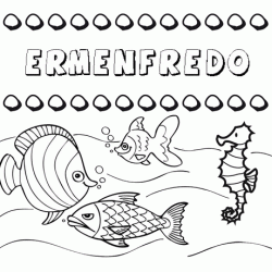 Desenhos do nome Ermenfredo para imprimir e colorir com as crianças