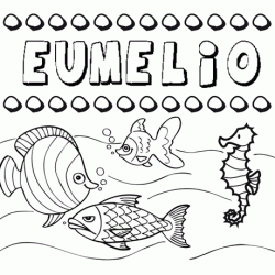 Desenhos do nome Eumelio para imprimir e colorir com as crianças