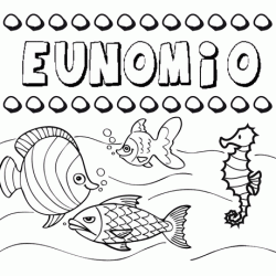 Desenhos do nome Eunomio para imprimir e colorir com as crianças
