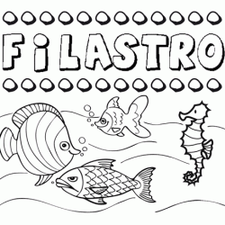 Desenhos do nome Filastro para imprimir e colorir com as crianças
