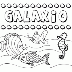 Desenhos do nome Galaxio para imprimir e colorir com as crianças