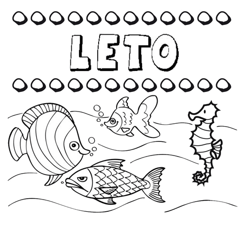 Desenhos do nome Leto para imprimir e colorir com as crianças