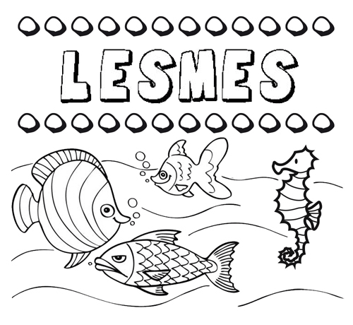 Desenhos do nome Lesmes para imprimir e colorir com as crianças