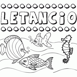 Desenhos do nome Letancio para imprimir e colorir com as crianças