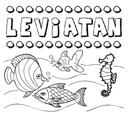 Desenhos do nome Leviatán para imprimir e colorir com as crianças
