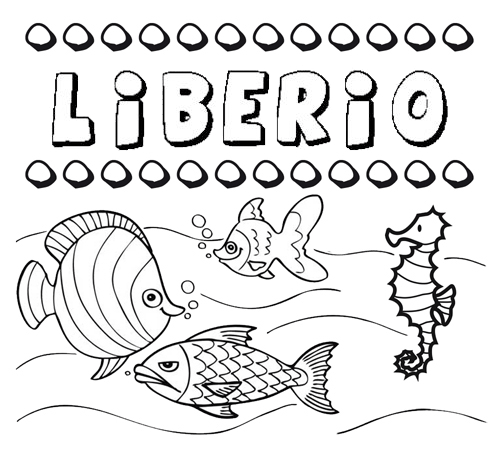 Desenhos do nome Liberio para imprimir e colorir com as crianças