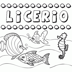 Desenhos do nome Licerio para imprimir e colorir com as crianças