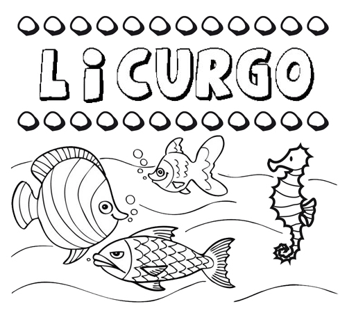 Desenhos do nome Licurgo para imprimir e colorir com as crianças