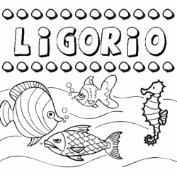 Desenhos do nome Ligorio para imprimir e colorir com as crianças