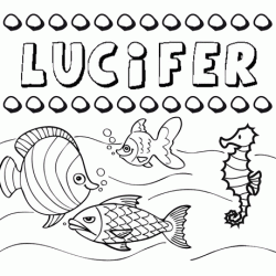 Desenhos do nome Lucifer para imprimir e colorir com as crianças