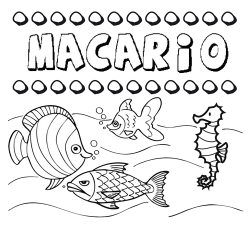 Desenhos do nome Macario para imprimir e colorir com as crianças