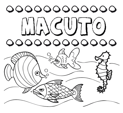 Desenhos do nome Macuto para imprimir e colorir com as crianças