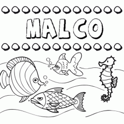 Desenhos do nome Malco para imprimir e colorir com as crianças