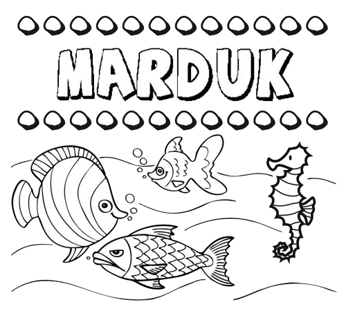 Desenhos do nome Marduk para imprimir e colorir com as crianças