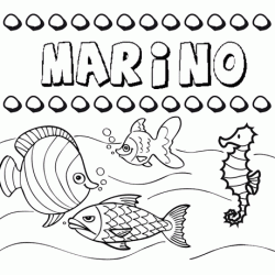 Desenhos do nome Marino para imprimir e colorir com as crianças