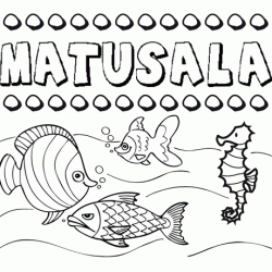 Desenhos do nome Matusalá para imprimir e colorir com as crianças