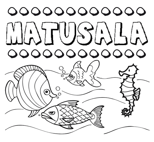 Desenhos do nome Matusalá para imprimir e colorir com as crianças