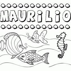 Desenhos do nome Maurilio para imprimir e colorir com as crianças