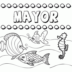 Desenhos do nome Mayor para imprimir e colorir com as crianças