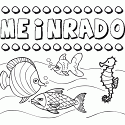 Desenhos do nome Meinrado para imprimir e colorir com as crianças