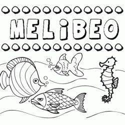 Desenhos do nome Melibeo para imprimir e colorir com as crianças