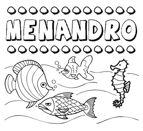 Desenhos do nome Menandro para imprimir e colorir com as crianças