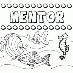 Desenhos do nome Mentor para imprimir e colorir com as crianças