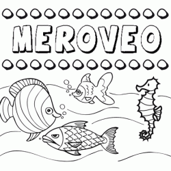 Desenhos do nome Meroveo para imprimir e colorir com as crianças