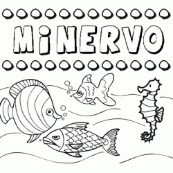 Desenhos do nome Minervo para imprimir e colorir com as crianças