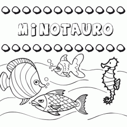 Desenhos do nome Minotauro para imprimir e colorir com as crianças
