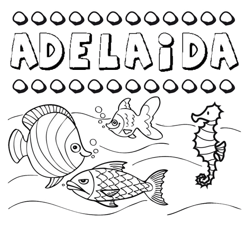 Desenhos do nome Adelaida para imprimir e colorir com as crianças