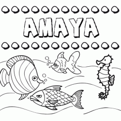 Desenhos do nome Amaya para imprimir e colorir com as crianças