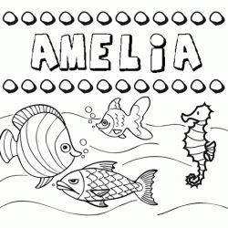 Desenhos do nome Amelia para imprimir e colorir com as crianças