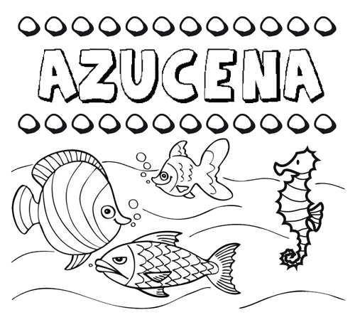 Desenhos do nome Azucena para imprimir e colorir com as crianças