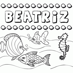 Desenhos do nome Beatriz para imprimir e colorir com as crianças