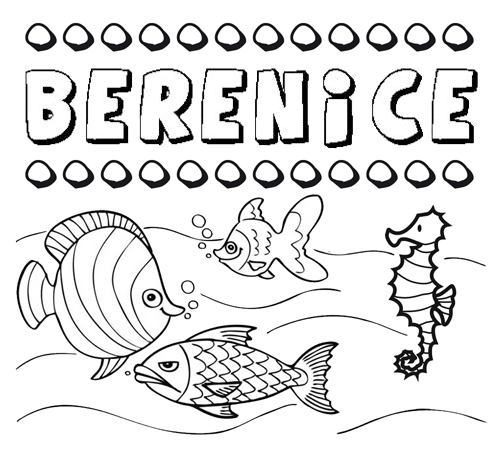 Desenhos do nome Berenice para imprimir e colorir com as crianças