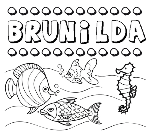 Desenhos do nome Brunilda para imprimir e colorir com as crianças