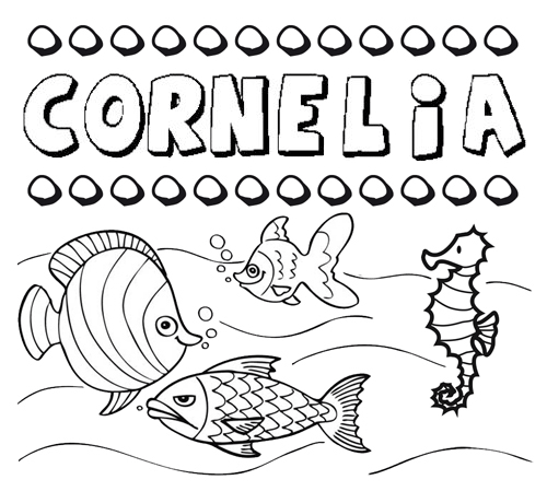 Desenhos do nome Cornelia para imprimir e colorir com as crianças