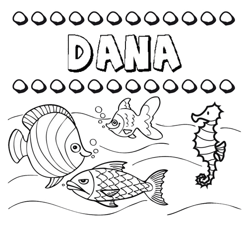 Desenhos do nome Dana para imprimir e colorir com as crianças