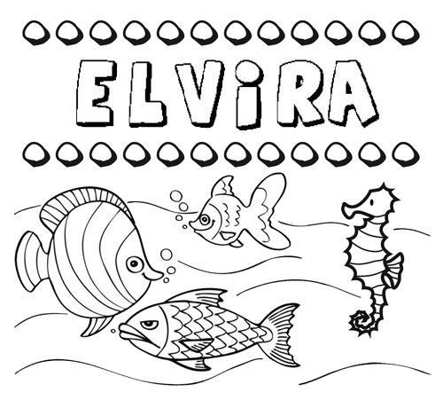 Desenhos do nome Elvira para imprimir e colorir com as crianças