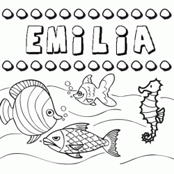 Desenhos do nome Emilia para imprimir e colorir com as crianças