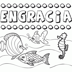 Desenhos do nome Engracia para imprimir e colorir com as crianças