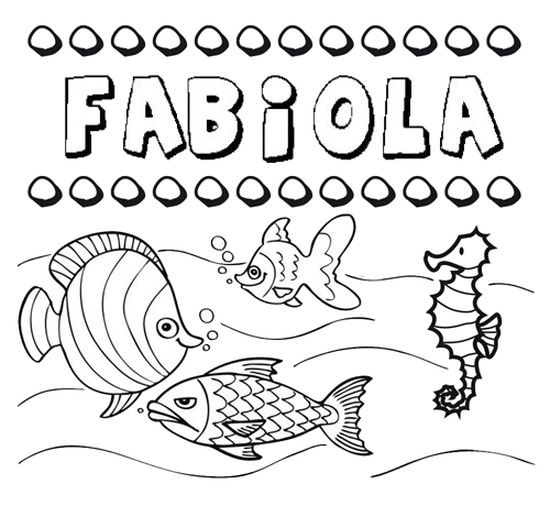 Desenhos do nome Fabiola para imprimir e colorir com as crianças