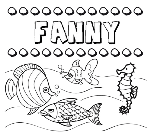 Desenhos do nome Fanny para imprimir e colorir com as crianças