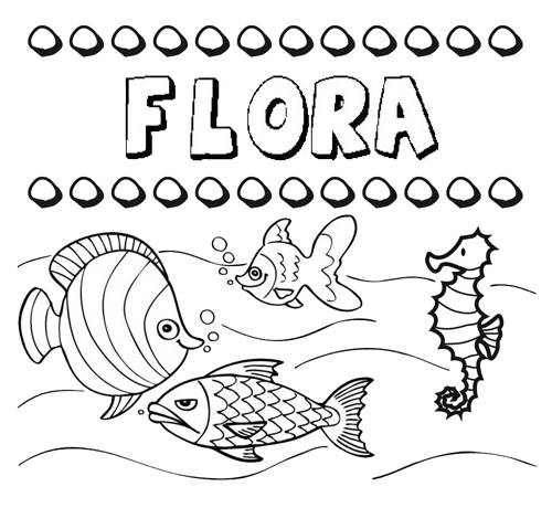 Desenhos do nome Flora para imprimir e colorir com as crianças