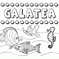Desenhos do nome Galatea para imprimir e colorir com as crianças