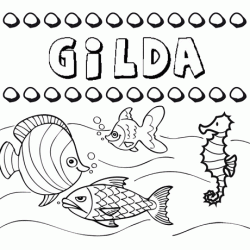 Desenhos do nome Gilda para imprimir e colorir com as crianças