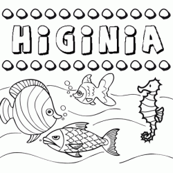 Desenhos do nome Higinia para imprimir e colorir com as crianças