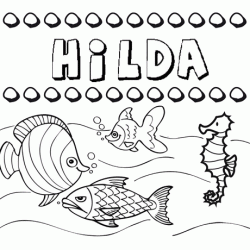 Desenhos do nome Hilda para imprimir e colorir com as crianças