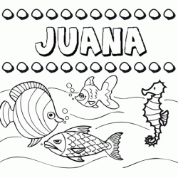 Desenhos do nome Juana para imprimir e colorir com as crianças
